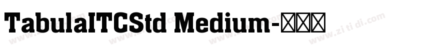 TabulaITCStd Medium字体转换